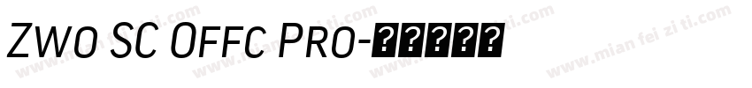 Zwo SC Offc Pro字体转换